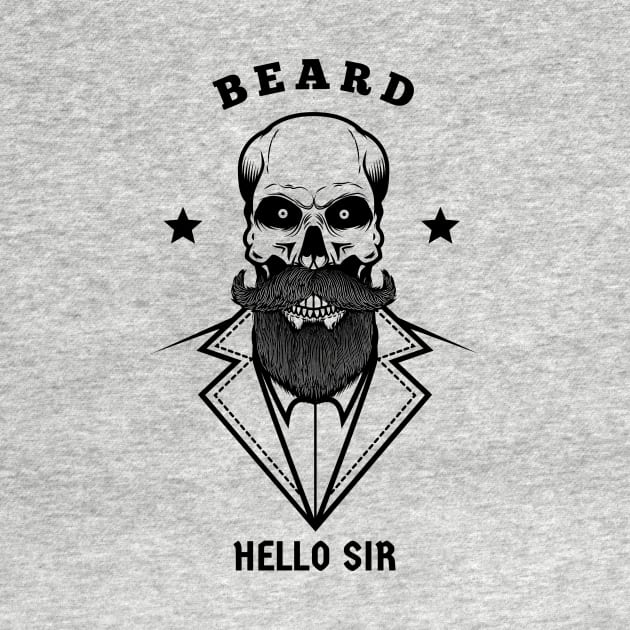 EPIC Beard Hello SIR Design by Colourful Joy